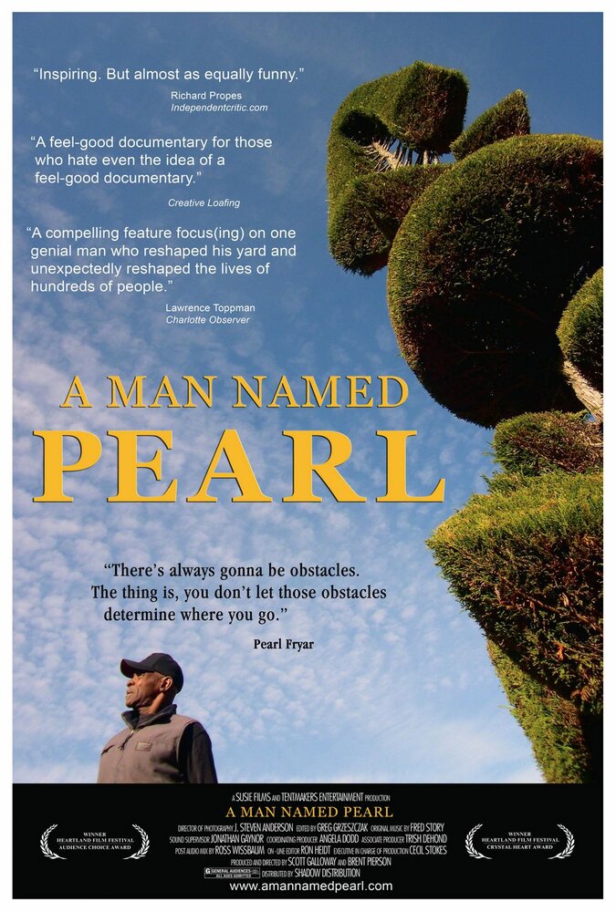 A Man Named Pearl (2006)