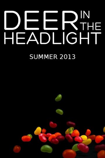 Deer in the Headlight (2015)